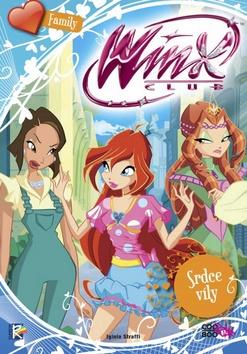 Kniha: Winx Srdce víly - Iginio Straffi