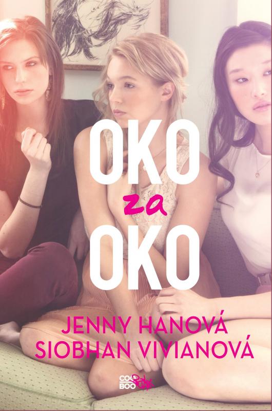 Kniha: Oko za oko - Jenny Hanová, Siobhan Vivianová