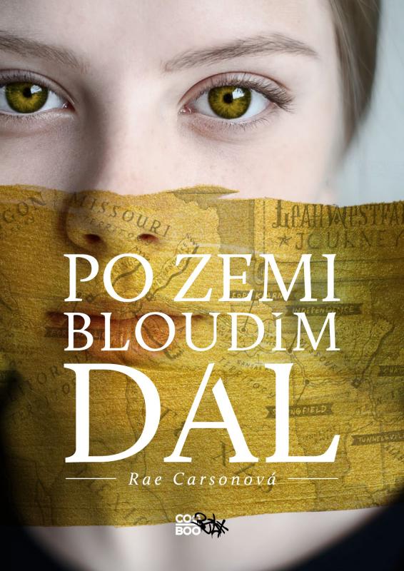 Kniha: Po zemi bloudím dál - Rae Carsonová