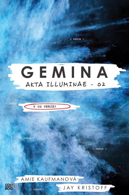 Kniha: Gemina - Jay Kristoff, Amie Kaufmanová