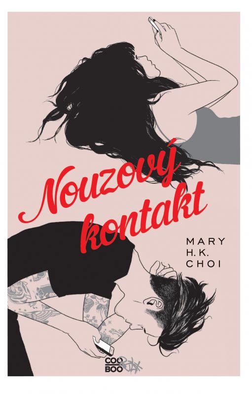 Kniha: Nouzový kontakt - Mary H.K. Choi