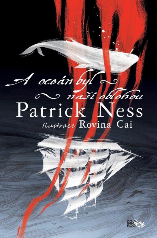 Kniha: A oceán byl naší oblohou - Patrick Ness