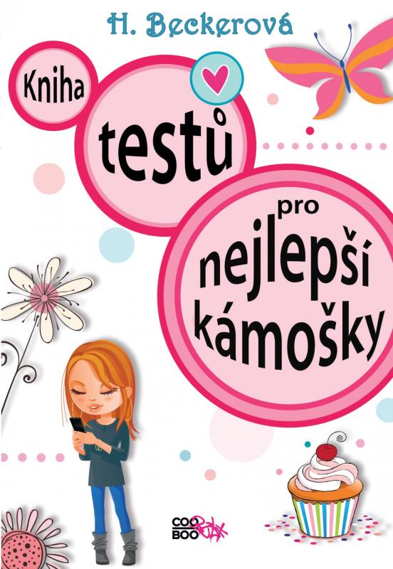 Kniha: Kniha testů pro nejlepší kámošky - Helaine Beckerová