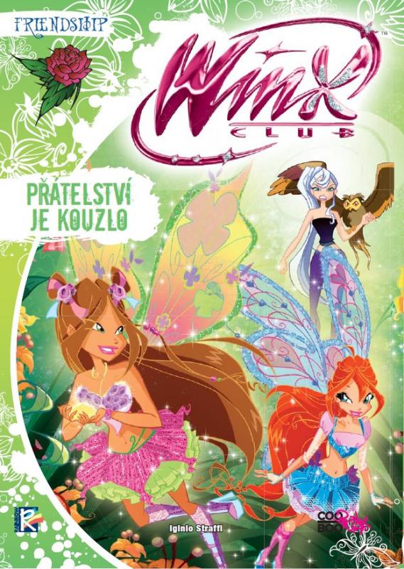 Kniha: Winx Friendship Series 3 - Iginio Straffi