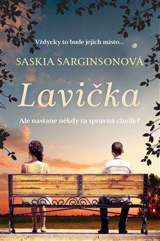 Kniha: Lavička - Sarginsonová, Saskia