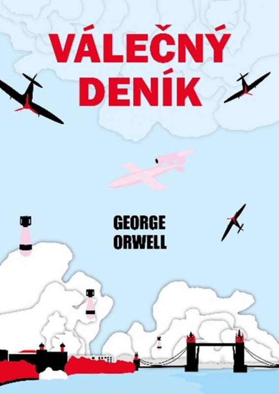 Kniha: Válečný deník - Orwell George