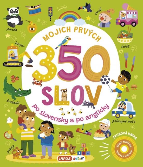 Kniha: Zvuková kniha - Mojich prvých 350 slovautor neuvedený