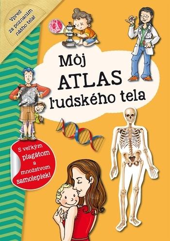 Kniha: Môj atlas ľudského tela + plagát a samolepkyautor neuvedený