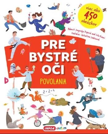Kniha: Pre bystré oči - povolaniaautor neuvedený
