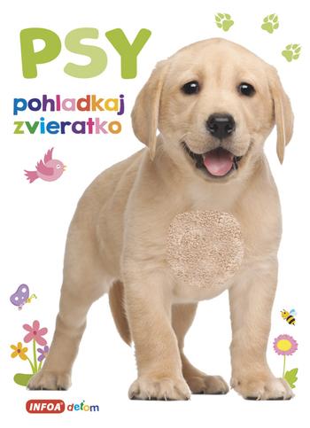 Kniha: Pohladkaj zvieratko - Psyautor neuvedený