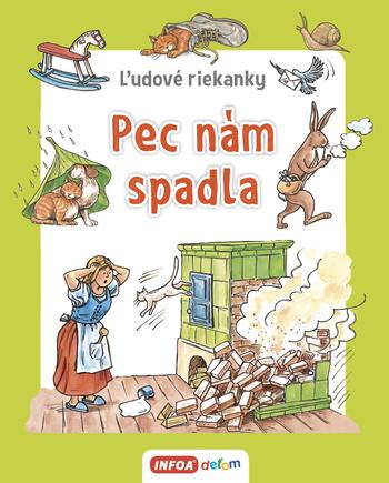 Kniha: Ľudové riekanky - Pec nám spadlaautor neuvedený