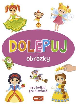 Kniha: Dolepuj obrázky - pro holkyautor neuvedený