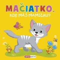 Mačiatko, kde máš mamičku? - pískacia kniha