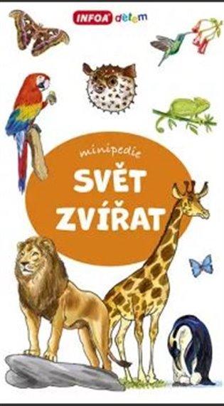 Kniha: Svět zvířat - minipedieautor neuvedený