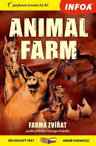 Kniha: Farma zvířat / Animal farm A2-B1 - Orwell, George