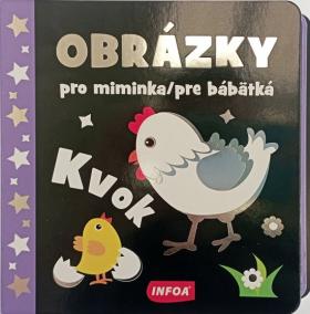 Obrázky pre bábätká - Kvok