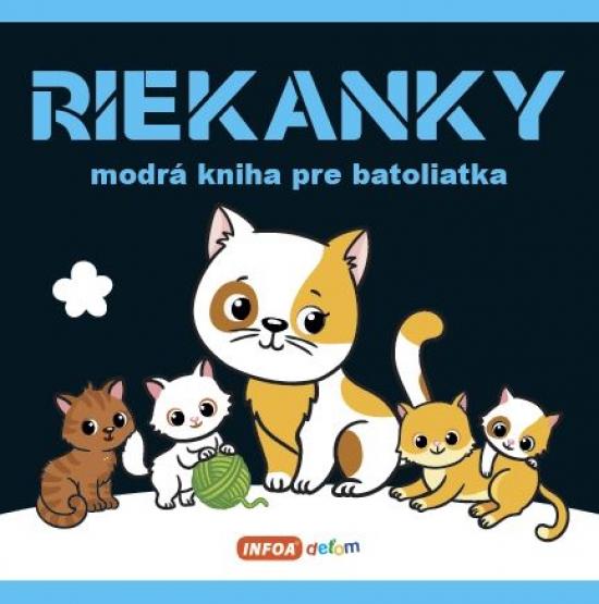 Kniha: Riekanky - modrá kniha pre batoliatkaautor neuvedený