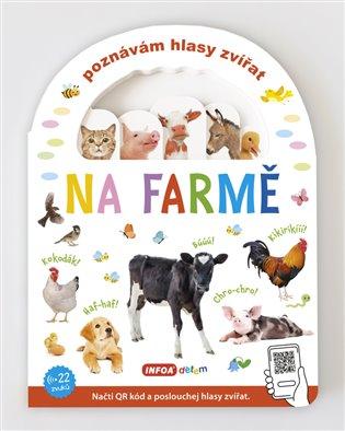 Kniha: Poznávám hlasy zvířat - Na farměautor neuvedený