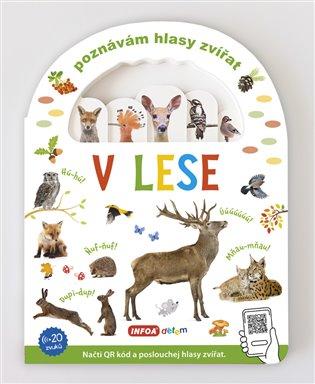 Kniha: Poznávám hlasy zvířat - V leseautor neuvedený