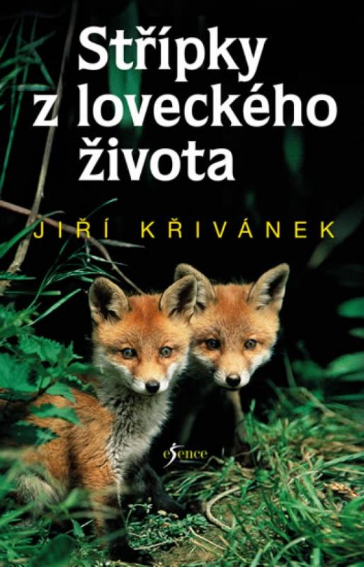 Kniha: Střípky z loveckého života - Křivánek Jiří