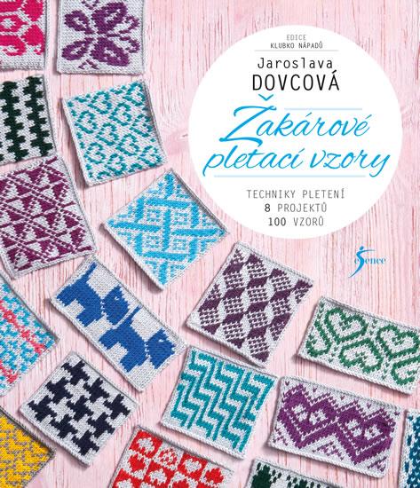 Kniha: Žakárové pletací vzory - Dovcová Jaroslava