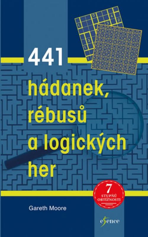 Kniha: 441 hádanek, rébusů a logických her - Moore Gareth