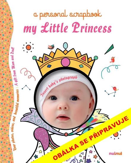 Kniha: Naše malá princeznaautor neuvedený