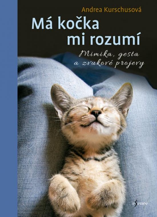 Kniha: Má kočka mi rozumí - Kurschus Andrea