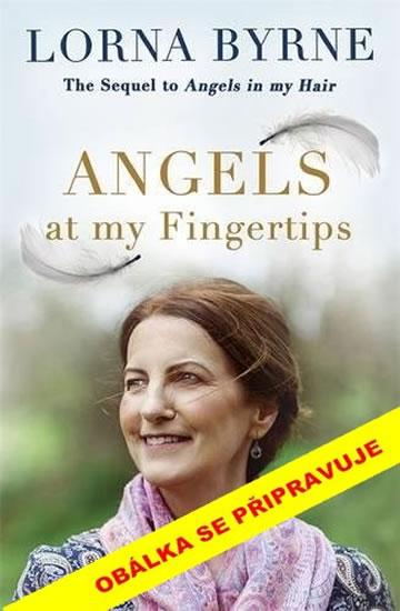 Kniha: Andělé nadosah - Byrneová Lorna