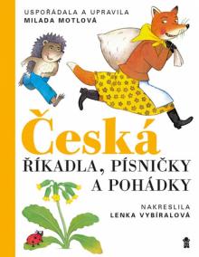 Česká říkadla, písničky a pohádky - 5.vydání