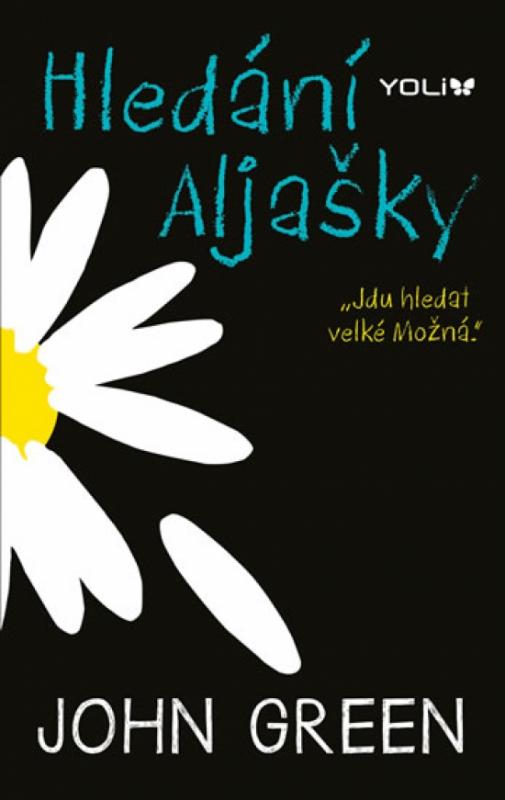 Kniha: Hledání Aljašky - 3.vydání - Green John