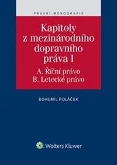 Kniha: Kapitoly z mezinárodního dopravního práva I - Bohumil Poláček