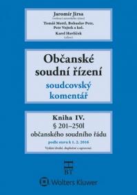 Občanské soudní řízení: Kniha IV. - Soudcovský komentář , § 201 až 250l