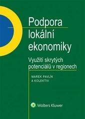 Kniha: Podpora lokální ekonomiky - Marek Pavlík