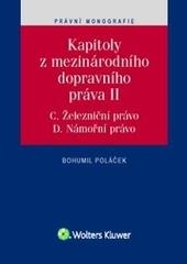 Kniha: Kapitoly z mezinárodního dopravního práva II - Bohumil Poláček