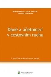 Kniha: Daně a účetnictví v cestovním ruchu, 2. rozšířené a aktualizované vydání - Patrik Svoboda