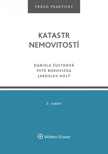 Kniha: Katastr nemovitostí - 2. vydání - Daniela