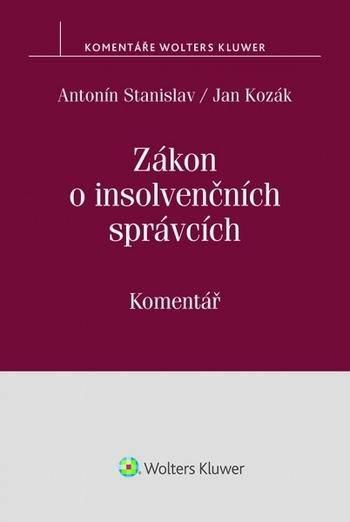 Kniha: Zákon o insolvenčních správcích. Komentář - Antonín