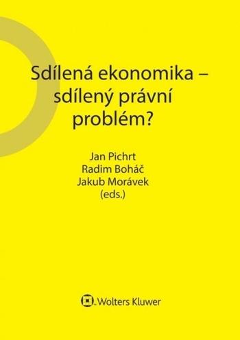 Kniha: Sdílená ekonomika – sdílený právní problém - JAN