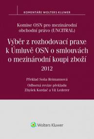 Výběr z rozhodovací praxe k Úmluvě OSN o smlouvách o mezinárodní koupi zboží (2012)
