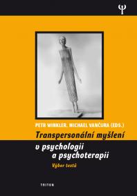 Transpersonalní přístupy v psychologii a psychoterapii