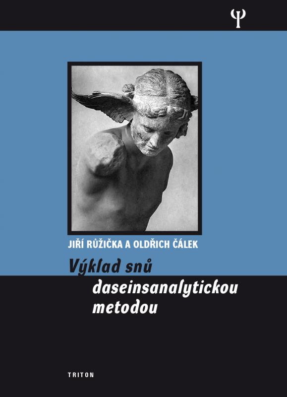 Kniha: Výklad snů dasainsanalytickou metodou - Jiří Růžička