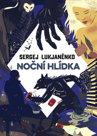 Kniha: Noční hlídka - Lukjaněnko Sergej