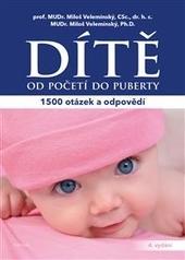 Dítě od početí do puberty - 1500 otázek a odpovědí- 4.vydání