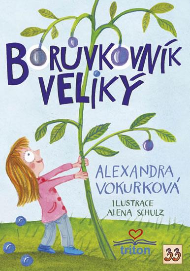 Kniha: Borůvkovník veliký - Vokurková Alexandra