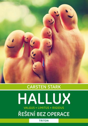 Kniha: Hallux - Řešení bez operace - Stark Carsten