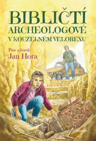 Bibličtí archeologové v kouzelném velore