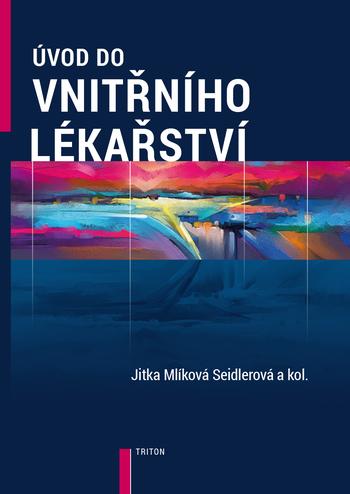 Kniha: Úvod do vnitřního lékařství - Jitka Seidlerová Mlíková