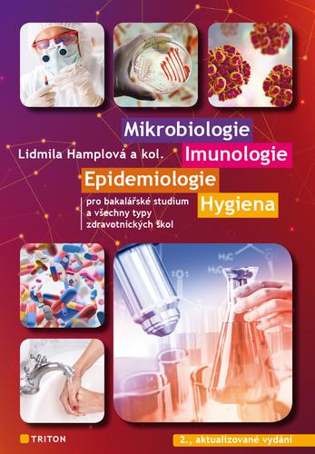 Kniha: Mikrobiologie, imunologie, epidemiologie - Lidmila Hamplová