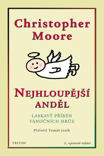 Kniha: Nejhloupější anděl - Moore Christopher